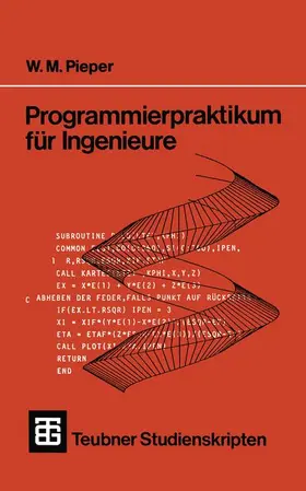 Pieper |  Programmierpraktikum für Ingenieure | Buch |  Sack Fachmedien