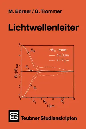 Trommer / Börner | Lichtwellenleiter | Buch | 978-3-519-00116-4 | www.sack.de