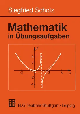 Scholz |  Mathematik in Übungsaufgaben | Buch |  Sack Fachmedien