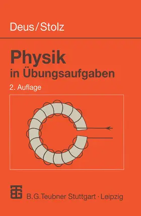 Deus / Stolz |  Physik in Übungsaufgaben | Buch |  Sack Fachmedien