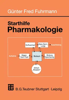 Fuhrmann | Starthilfe Pharmakologie | Buch | 978-3-519-00265-9 | www.sack.de