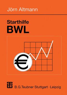 Altmann |  Starthilfe BWL | Buch |  Sack Fachmedien