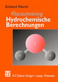 Worch |  Worch, E: Klausurtraining Hydrochemische Berechnungen | Buch |  Sack Fachmedien