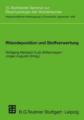 Merbach / Augustin / Wittenmayer |  Rhizodeposition und Stoffverwertung | Buch |  Sack Fachmedien