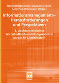 Britzelmaier / Geberl / Weinmann |  Informationsmanagement ¿ Herausforderungen und Perspektiven | Buch |  Sack Fachmedien