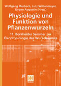 Merbach / Wittenmayer / Augustin |  Physiologie und Funktion von Pflanzenwurzeln | Buch |  Sack Fachmedien