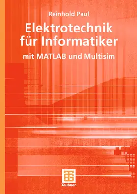 Paul |  Elektrotechnik für Informatiker | Buch |  Sack Fachmedien
