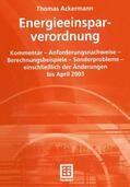 Ackermann |  Ackermann, T: Energieeinsparverordnung | Buch |  Sack Fachmedien