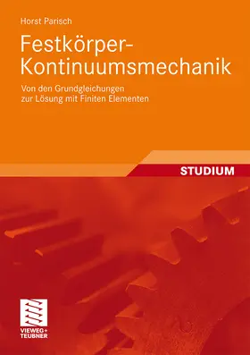Parisch |  Festkörper-Kontinuumsmechanik | Buch |  Sack Fachmedien