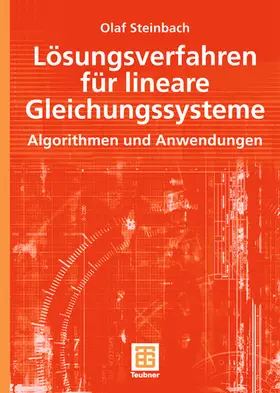 Steinbach |  Lösungsverfahren für lineare Gleichungssysteme | Buch |  Sack Fachmedien