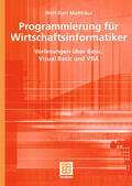 Matthäus |  Programmierung für Wirtschaftsinformatiker | Buch |  Sack Fachmedien