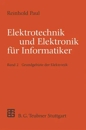Paul |  Elektrotechnik und Elektronik für Informatiker | Buch |  Sack Fachmedien