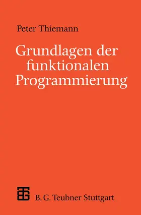  Grundlagen der funktionalen Programmierung | Buch |  Sack Fachmedien