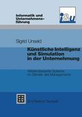 Unseld |  Unseld, S: Künstliche Intelligenz und Simulation in der Unte | Buch |  Sack Fachmedien