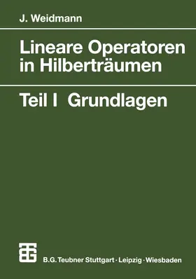 Weidmann |  Lineare Operatoren in Hilberträumen | Buch |  Sack Fachmedien