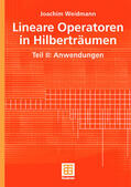 Weidmann |  Weidmann, J: Lineare Operatoren in Hilberträumen | Buch |  Sack Fachmedien