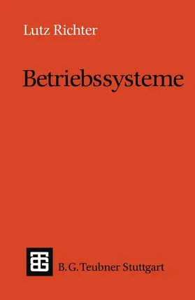 Richter |  Richter, L: Betriebssysteme | Buch |  Sack Fachmedien