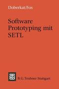 Doberkat / Fox |  Fox, D: Software Prototyping mit SETL | Buch |  Sack Fachmedien