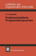 Schneider |  Schneider, H: Problemorientierte Programmiersprachen | Buch |  Sack Fachmedien