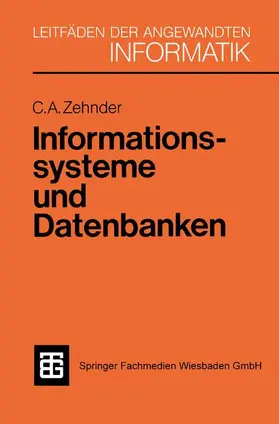 Zehnder |  Informationssysteme und Datenbanken | Buch |  Sack Fachmedien
