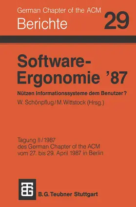 Schönpflug |  Software-Ergonomie '87 Nützen Informationssysteme dem Benutzer? | Buch |  Sack Fachmedien