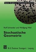 Schneider / Weil |  Weil, W: Stochastische Geometrie | Buch |  Sack Fachmedien