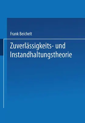  Zuverlässigkeits- und Instandhaltungstheorie | Buch |  Sack Fachmedien
