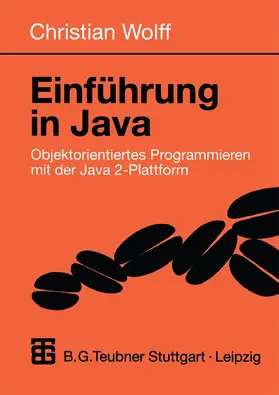 Wolff |  Einführung in Java | Buch |  Sack Fachmedien