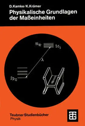 Krämer | Physikalische Grundlagen der Maßeinheiten | Buch | 978-3-519-03015-7 | sack.de