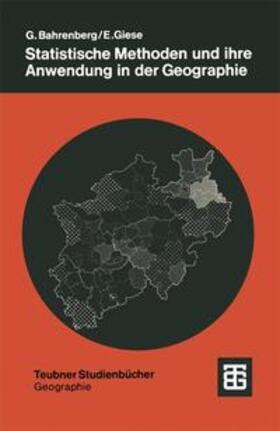Bahrenberg / Giese | Statistische Methoden und ihre Anwendung in der Geographie | Buch | 978-3-519-03403-2 | sack.de