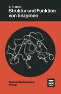 Wynn |  Struktur und Funktion von Enzymen | Buch |  Sack Fachmedien