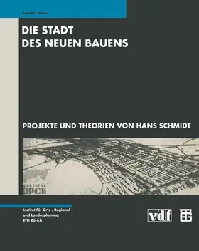 Huber |  Die Stadt des Neuen Bauens | Buch |  Sack Fachmedien