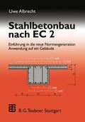 Albrecht |  Albrecht, U: Stahlbetonbau nach EC 2 | Buch |  Sack Fachmedien