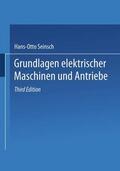 Seinsch |  Grundlagen elektrischer Maschinen und Antriebe | Buch |  Sack Fachmedien