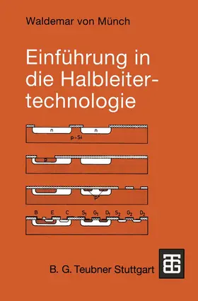 Münch | Einführung in die Halbleitertechnologie | Buch | 978-3-519-06167-0 | www.sack.de