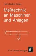 Stetter |  Meßtechnik an Maschinen und Anlagen | Buch |  Sack Fachmedien