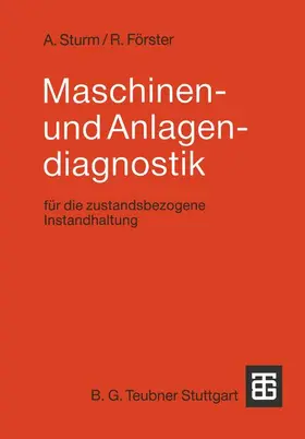 Sturm / Förster | Maschinen- und Anlagendiagnostik | Buch | 978-3-519-06333-9 | www.sack.de