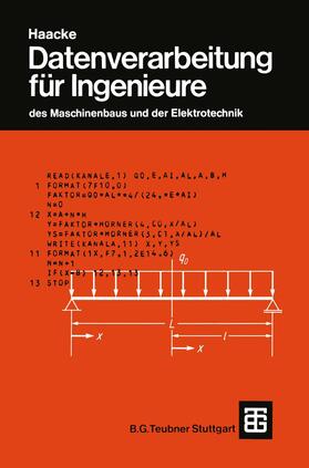Becker / Haacke / Kevekordes | Datenverarbeitung für Ingenieure | Buch | 978-3-519-06513-5 | sack.de