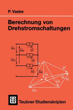 Vaske | Berechnung von Drehstromschaltungen | Buch | 978-3-519-10061-4 | sack.de