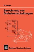 Vaske |  Berechnung von Drehstromschaltungen | Buch |  Sack Fachmedien