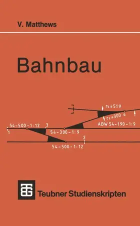 Matthews |  Bahnbau | Buch |  Sack Fachmedien