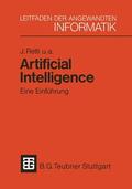 Retti / Bibel / Buchberger |  Retti, J: Artificial Intelligence ¿ Eine Einführung | Buch |  Sack Fachmedien