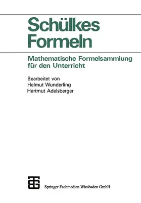 Schülke / Adelsberger |  Schülkes Formeln | Buch |  Sack Fachmedien
