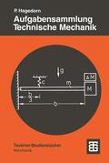 Hagedorn |  Hagedorn, P: Aufgabensammlung Technische Mechanik | Buch |  Sack Fachmedien