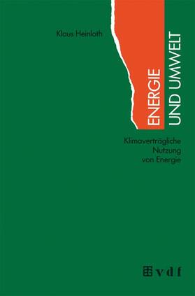 Heinloth | Energie und Umwelt | Buch | 978-3-519-13657-6 | sack.de