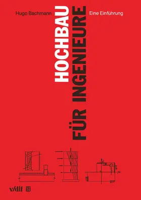 Bachmann |  Hochbau für Ingenieure | Buch |  Sack Fachmedien