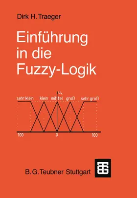 Traeger |  Einführung in die Fuzzy-Logik | Buch |  Sack Fachmedien