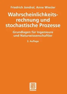 Wiesler / Jondral |  Wahrscheinlichkeitsrechnung und stochastische Prozesse | Buch |  Sack Fachmedien