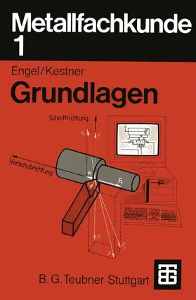 Engel / Kestner |  Metallfachkunde 1 | Buch |  Sack Fachmedien