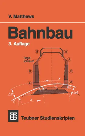 Matthews |  Bahnbau | Buch |  Sack Fachmedien